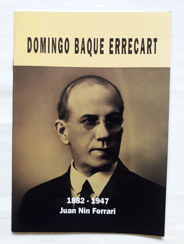 Imagen 1 de 4 de Domingo Baque 1882 1947 Partido Nacional Blanco Independient