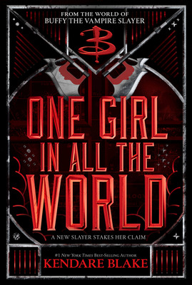 Libro One Girl In All The World - Blake, Kendare