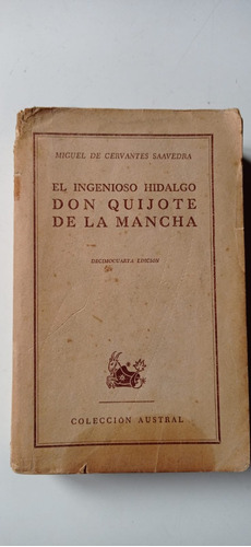 Don Quijote De La Mancha Miguel De Cervantes Austral
