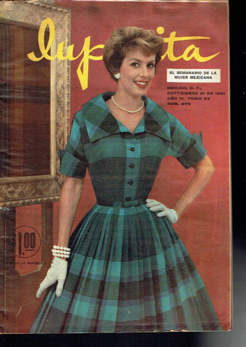 Revista Lupita # 279 Año 1961 (modas)