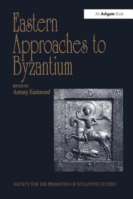 Libro Eastern Approaches To Byzantium: Papers From The Th...