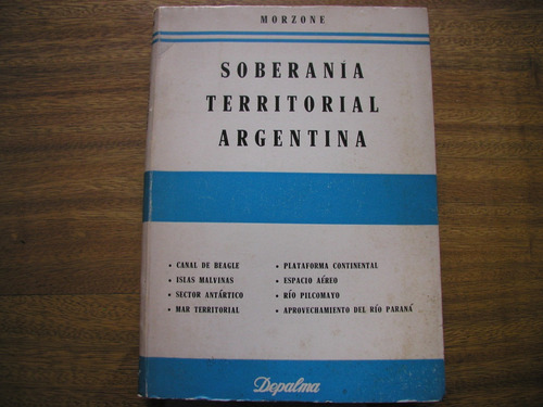 Soberanía Territorial Argentina - Morzone