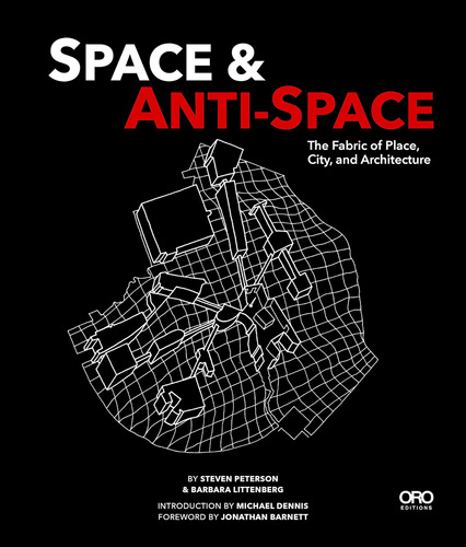 Libro: Space And Anti-space: The Fabric Of Place, City And A