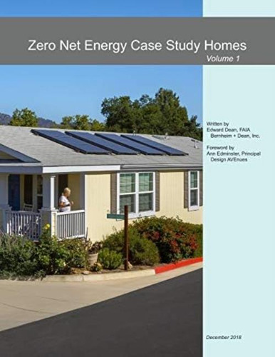 Libro: Zero Net Energy Case Study Homes: Volume 1 (designing