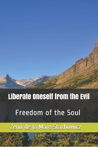 Libro: En Inglés Liberate Onesse Del Mal: Freedom Of