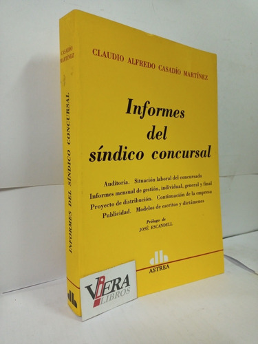 Informes Del Síndico Concursal - Casadío Martínez