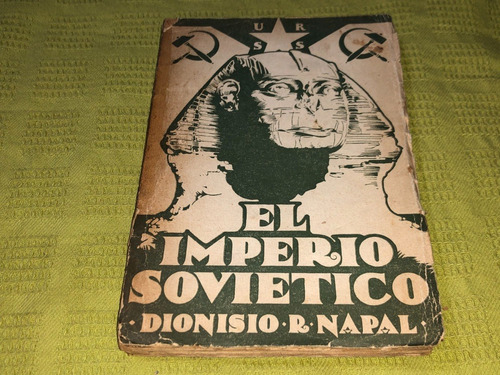 El Imperio Soviético - Dionisio R. Napal - Stella Maris