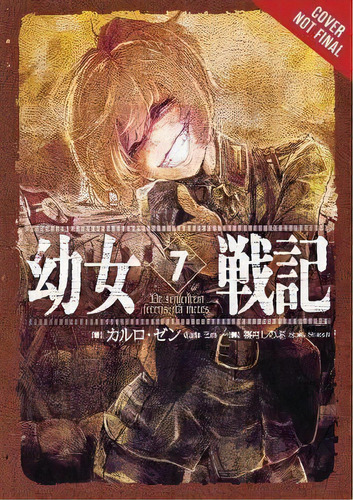 The Saga Of Tanya The Evil, Vol. 7 (light Novel), De Carlo Zen. Editorial Little, Brown & Company, Tapa Blanda En Inglés