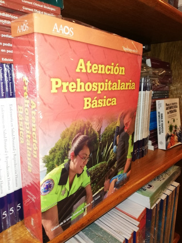 Aaos - Atención Prehospitalaria Básica - 11º Ed