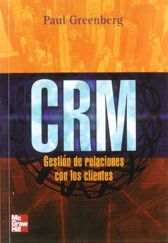 Crm. Gestion De Relaciones Con Los Clientes (rust De Greenbe