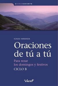 Libro Oraciones De Tu A Tu. Ciclo B