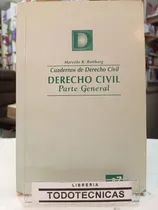 Comprar Cuaderno De Derecho Civil Parte General - Roitbarg  -u  -108
