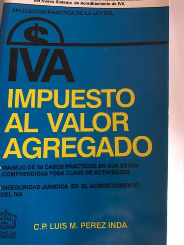 Aplicación Práctica De La Ley Del Impuesto Al Valor Agregado