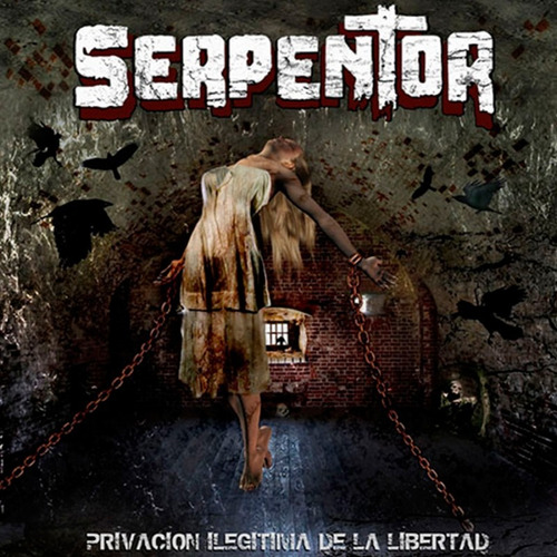 Serpentor - Privacion Ilegitima De La Libertad - Cd 