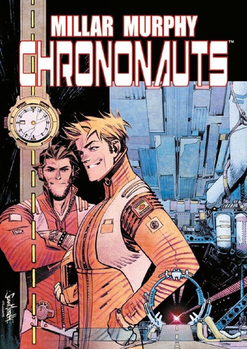 Chrononauts - Mark Millar - Panini