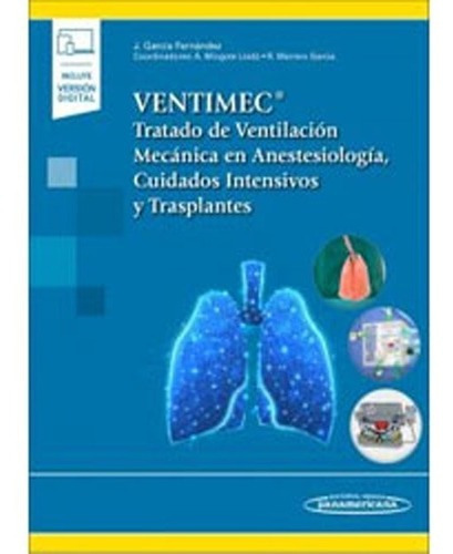 Ventimec ,  Vent. Mecanica En Anest, ,c. Intensivos Y Transpl., De Javier Garcia Fernandez. Editorial Panamericana, Tapa Blanda En Español, 2022