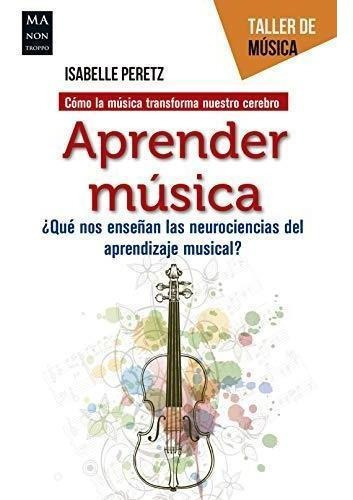 Aprender Musica - Peretz, Isabelle