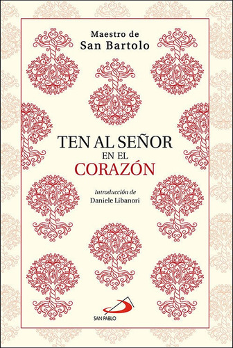 Libro Ten Al Seã¿or En El Corazon