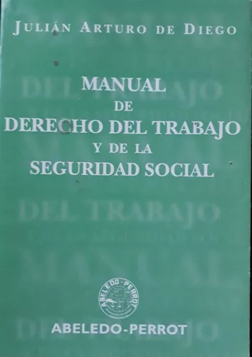 Manual De Derecho Del Trabajo Y De La Seguridad Social Perro