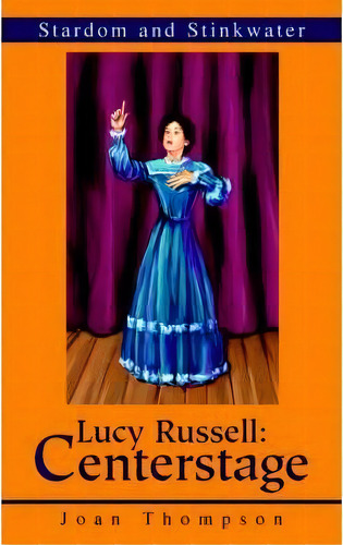 Lucy Russell, De Joan R Thompson. Editorial Iuniverse, Tapa Blanda En Inglés