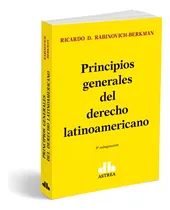 Comprar Principios Generales Del Derecho Latinoamericano - Rabinovic