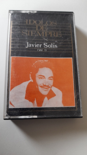 Cassette Idolos De Siempre Javier Solis Vol.(1851