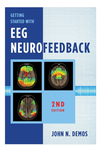 Libro: Cómo Empezar Con El Neurofeedback Del Eeg