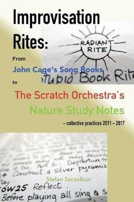 Libro Improvisation Rites : From John Cage's 'song Books'...