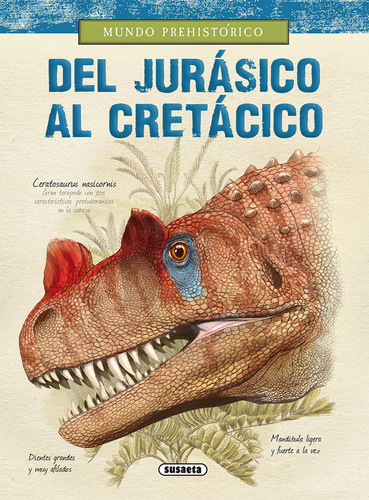 Libro Del Jurasico Al Cretacico - Alonso, Juan Carlos