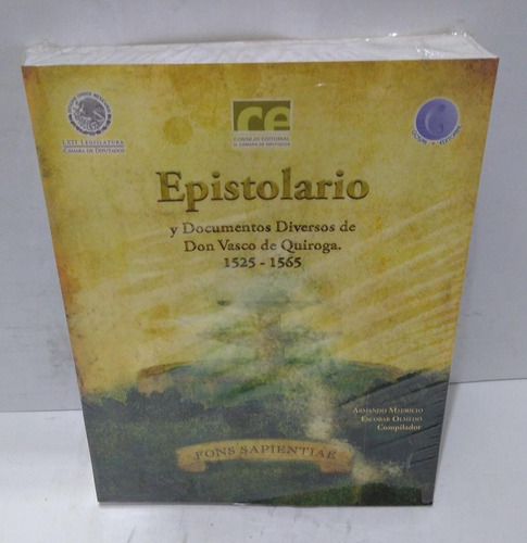 Epistolario Y Documentos Diversos De Don Vasco De Quiroga 