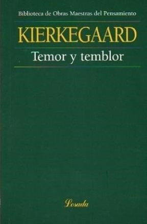 Temor Y Temblor - Kierkegaard Soren (libro)