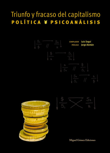 Libro: Triunfo Y Fracaso Del Capitalismo: Política Y
