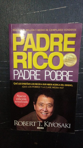 Padre Rico Padre Pobre- Robert Kiyosaki Fx