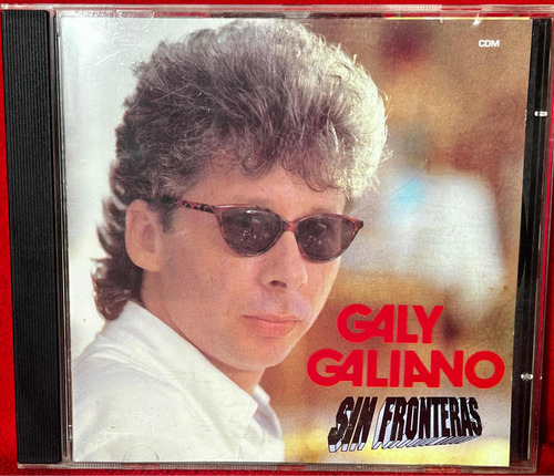 Cd Original Galy Galiano - Sin Fronteras. 1993. 1a Ed Bmg (Usado)