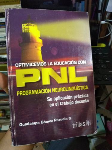 Optimisemos La Educasion Pnl Programacion Neurolinguistica