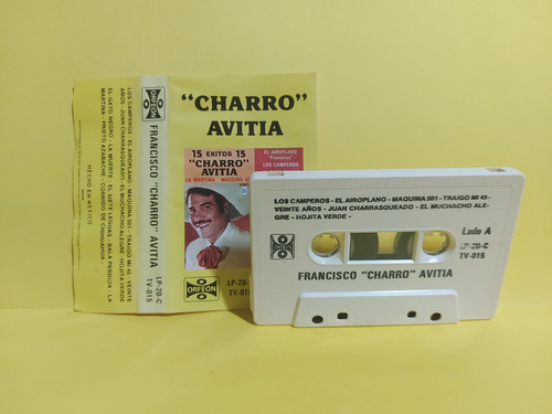 Francisco  Charro  Avitia - 15 Exitos