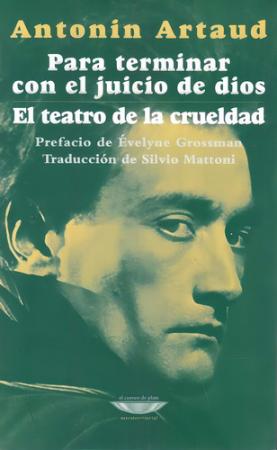 Para Terminar Con El Juicio De Dios - Antonin Artaud