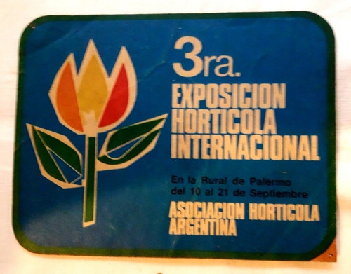 Calco 3ra.exposicion Horticola Internacionales (muy Vieja)