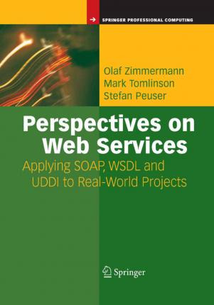 Libro Perspectives On Web Services : Applying Soap, Wsdl ...