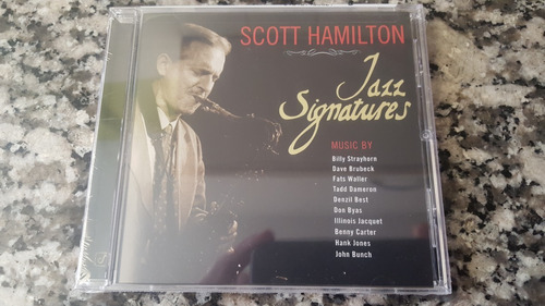 Scott Hamilton - Jazz Signatures (importado Eeuu) (2001)