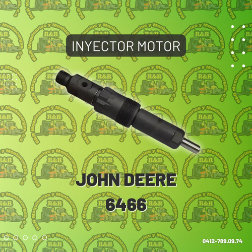 Inyector Motor John Deere 6466