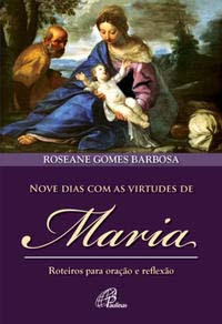 Libro Nove Dias Com As Virtudes De Maria Roteiros Para De Ba