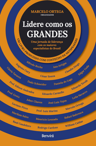 Lidere como os grandes - Uma jornada de liderança com os maiores especialistas do Brasil - 1ª edição 2022, de (Coordenador ial) Ortega, Marcelo. Editora Saraiva Educação S. A., capa mole em português, 2022