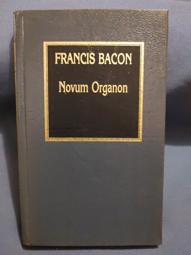 Novum Organon - Francis Bacon