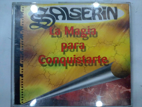 Salserin. La Magia Para Conquistarte. Cd Usado. Qqa.