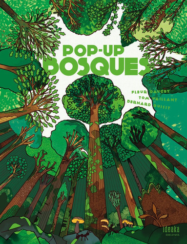Pop-up Bosques, de Fleur Daugey. Editorial Edelvives, tapa dura en español