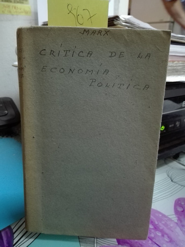 Critica De La Economía Política // Carlos Marx