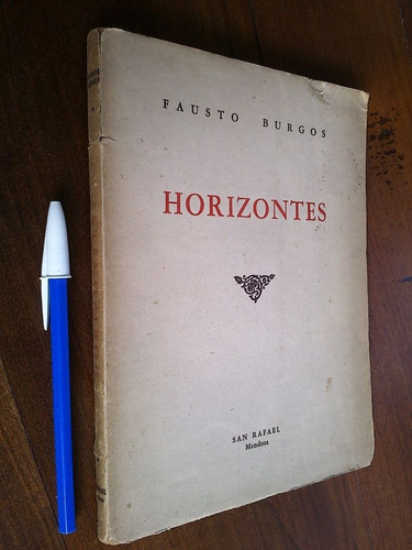 Horizontes Canciones Etc - Fausto Burgos Autografiado 1947