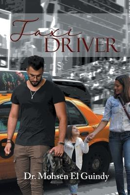 Libro Taxi Driver - Dr Mohsen El-guindy