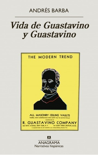 Libro Vida De Guastavino Y Guastavino - Andrés Barba